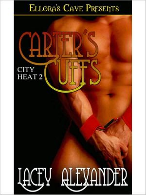 [City Heat 02] • Carter's Cuffs